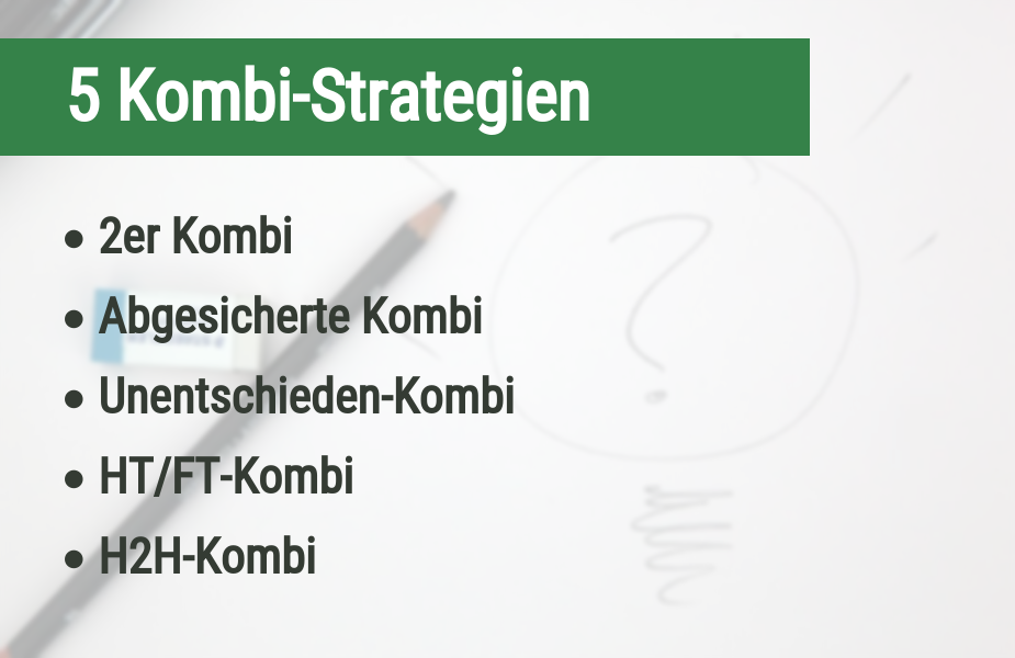 5 Kombi-Strategien