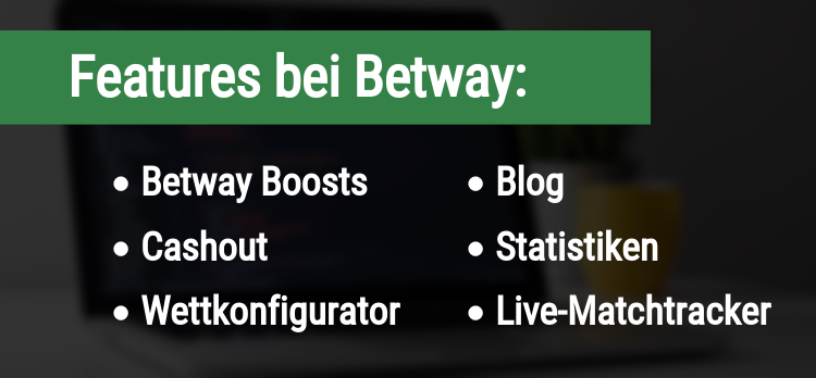 Features bei Betway