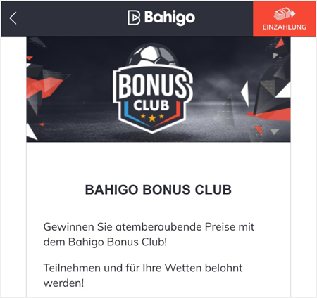 Der Bonus Club von Bahigo